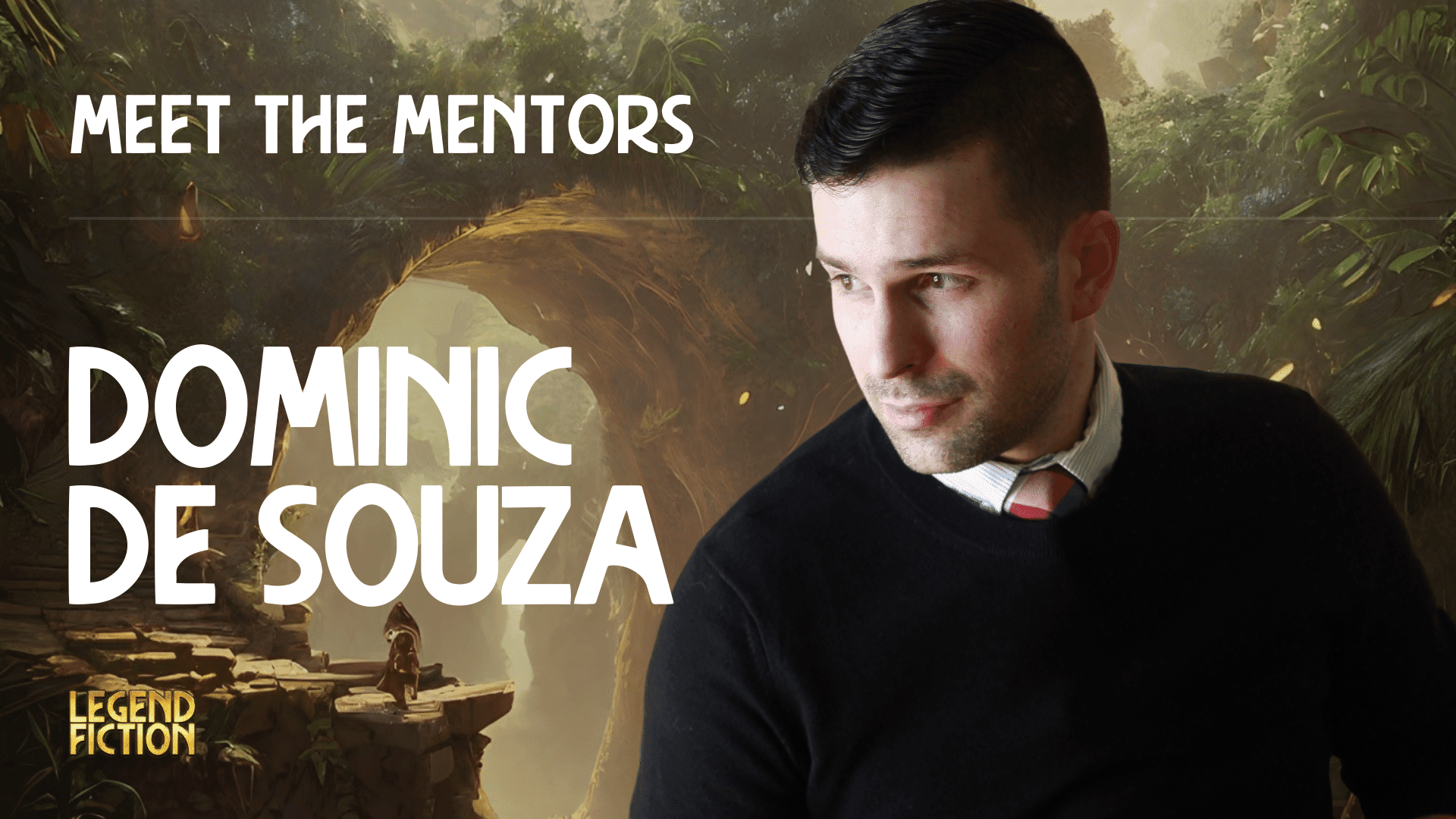 Dominic de Souza | LegendFiction Founder & Mentor