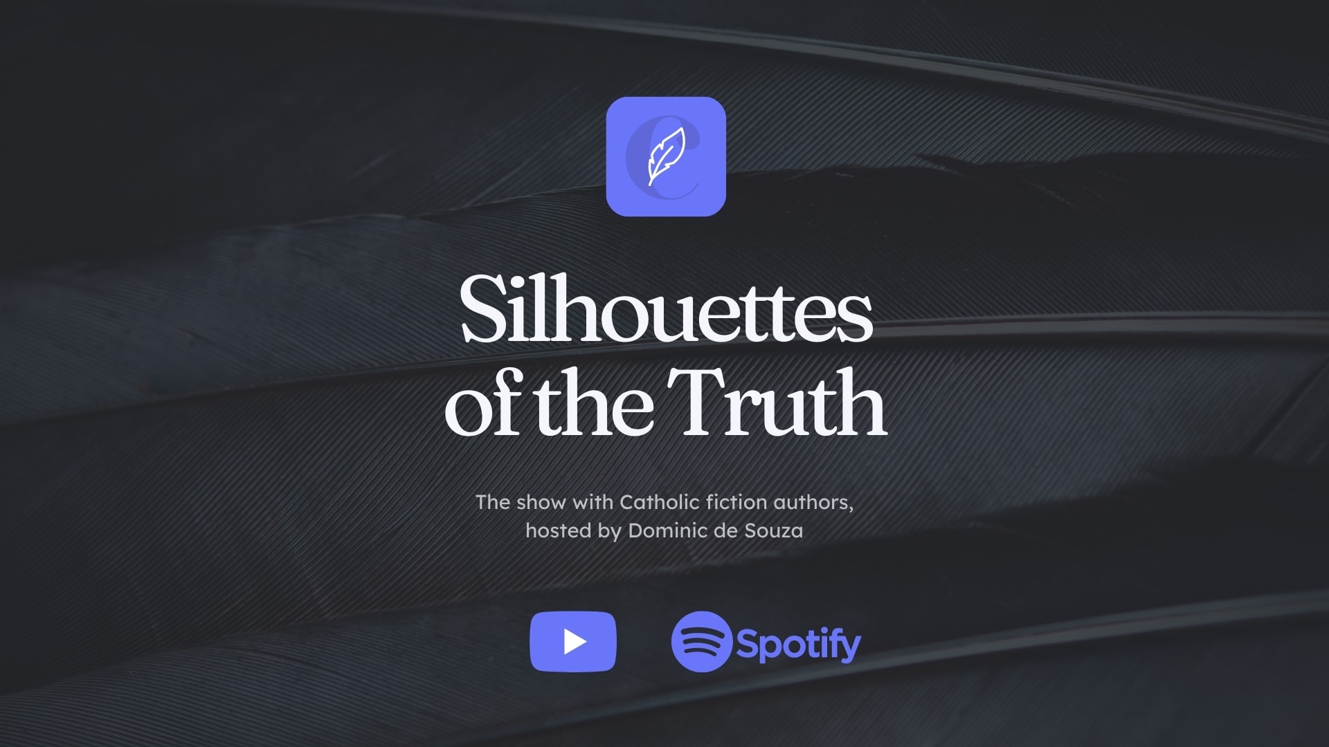 Announcing: The new YouTube show Silhouettes of the Truth
