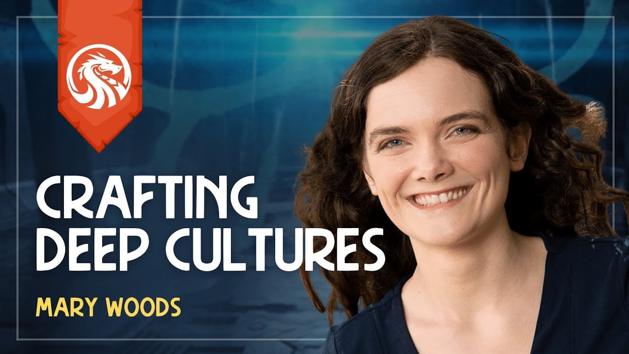 Crafting Deep Cultures for Fantastic Worlds with Mary Woods
