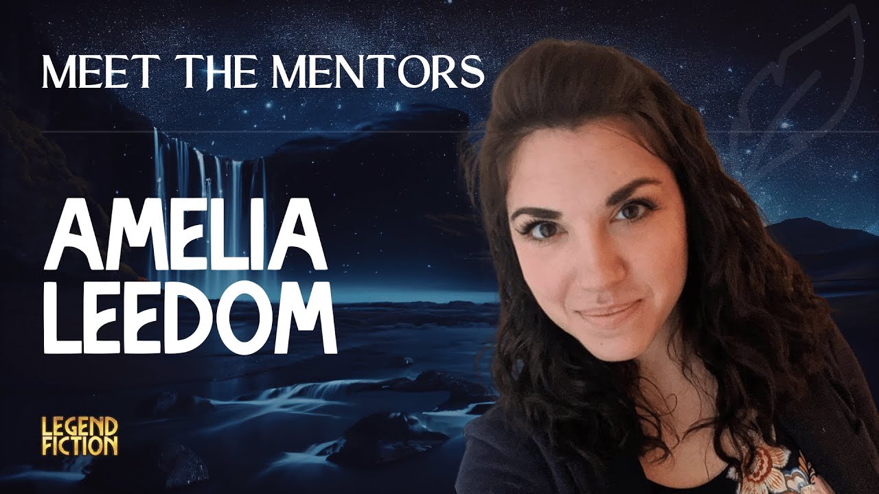 Meet Amelia Leedom, a LegendFiction Mentor & Romance Writer