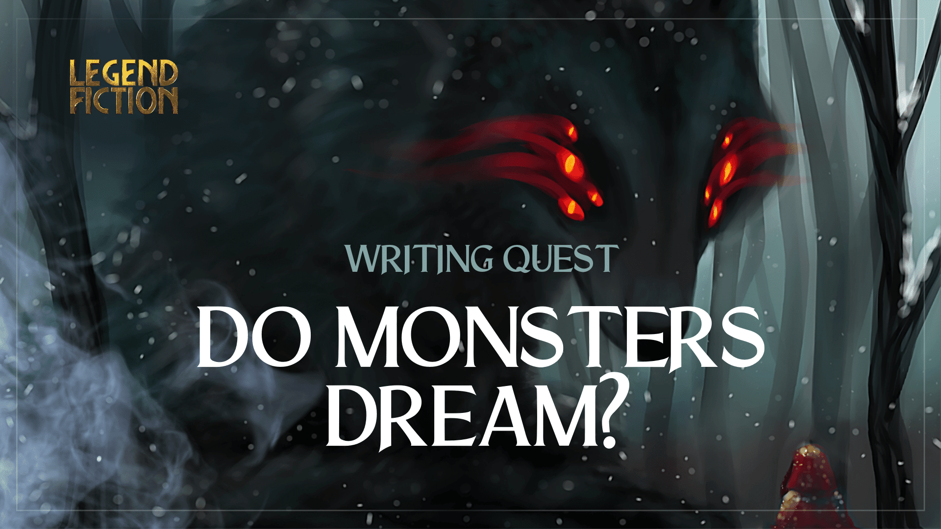 Do Monsters Dream? Short Story Writing Quest